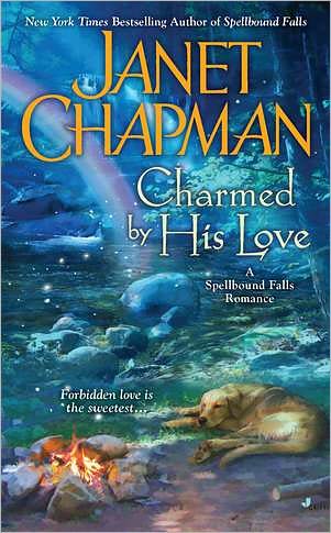 Cover for Janet Chapman · Charmed By His Love - A Spellbound Falls Romance (Paperback Book) (2012)