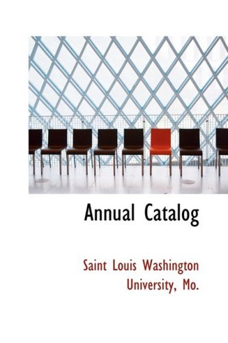 Cover for Mo. Saint Louis Washington University · Annual Catalog (Paperback Book) (2008)