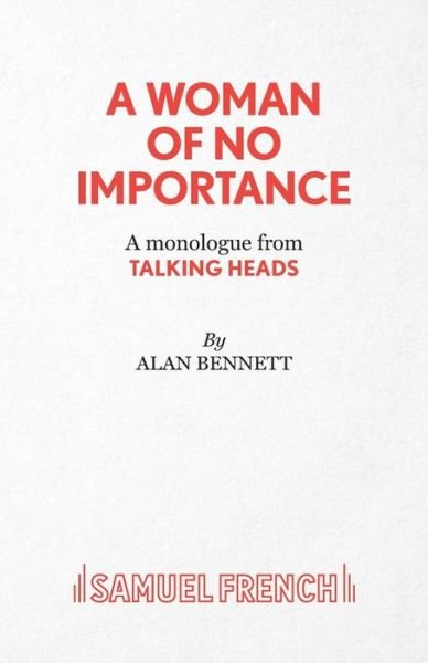 Cover for Alan Bennett · A Woman of No Importance - Acting Edition S. (Paperback Bog) (1994)