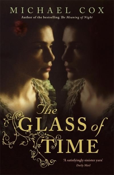Cover for Michael Cox · The Glass of Time (Paperback Book) (2009)