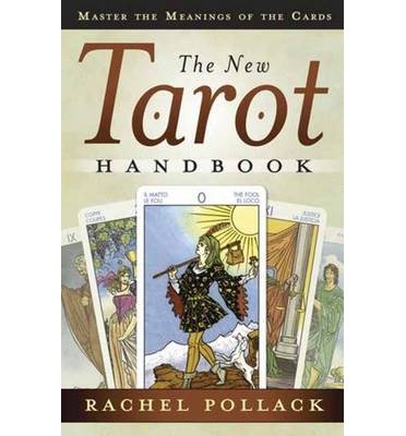 Cover for Rachel Pollack · The New Tarot Handbook: Master the Meanings of the Cards (Paperback Bog) (2012)