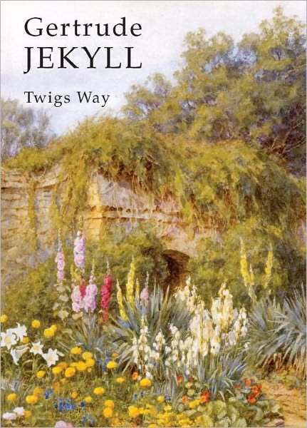 Cover for Twigs Way · Gertrude Jekyll - Shire Library (Paperback Bog) (2012)