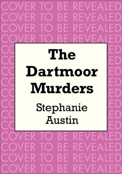 The Dartmoor Murders: The must-read cosy crime series - Devon Mysteries - Stephanie Austin - Books - Allison & Busby - 9780749027902 - June 17, 2021