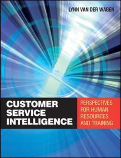 Cover for Merilynn Van Der Wagen · Customer Service Intelligence (Paperback Book) (2007)