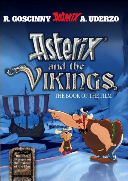 Cover for Rene Goscinny · Asterix: Asterix and The Vikings: The Book of the Film - Asterix (Gebundenes Buch) (2006)