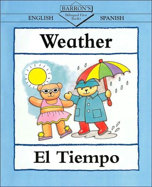 Cover for Clare Beaton · Weather / Tiempo - Bilingual First Books (Paperback Book) (2001)