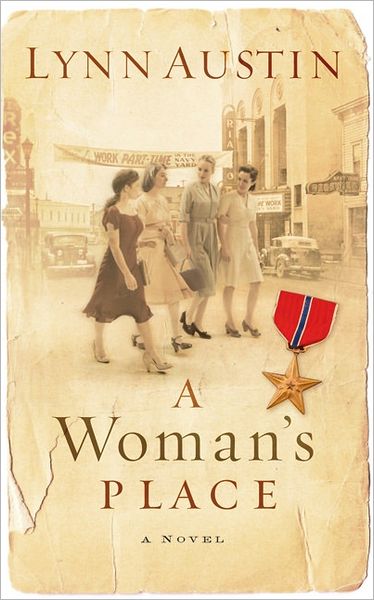 A Woman's Place – A Novel - Lynn Austin - Livros - Baker Publishing Group - 9780764228902 - 1 de novembro de 2006