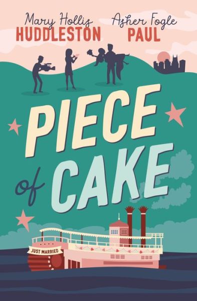 Cover for Mary Hollis Huddleston · Piece of Cake (Paperback Book) (2023)