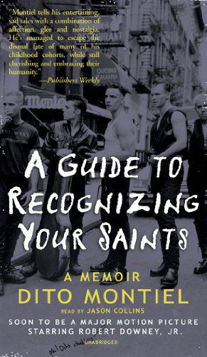 Cover for Dito Montiel · A Guide to Recognizing Your Saints (Audiobook (CD)) [Unabridged edition] (2006)