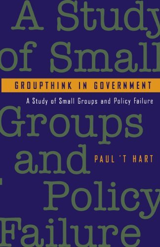 Cover for Paul 't Hart · Groupthink in Government: a Study of Small Groups and Policy Failure (Paperback Bog) (1994)