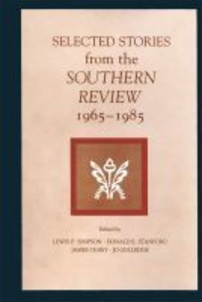 Cover for Lewis P Simpson · Selected Stories from the Southern Review - Southern Literary Studies (Taschenbuch) (1988)