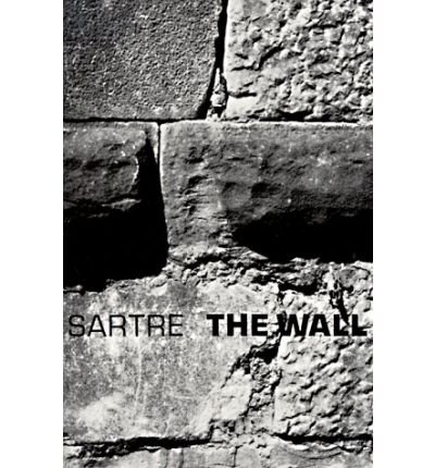 Cover for Jean-Paul Sartre · The Wall (Paperback Book) [3 Rev edition] (1969)