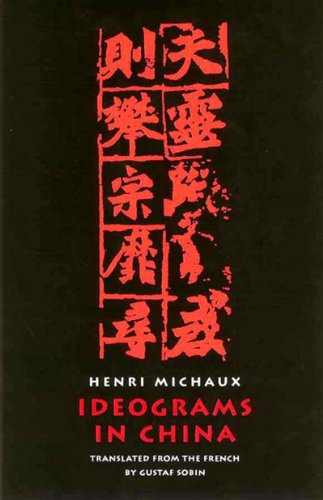 Cover for Henri Michaux · Ideograms in China (Paperback Book) (2002)