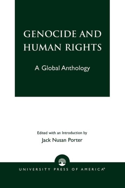 Cover for Jack Nusan Porter · Genocide and Human Rights: A Global Anthology (Paperback Book) (1982)