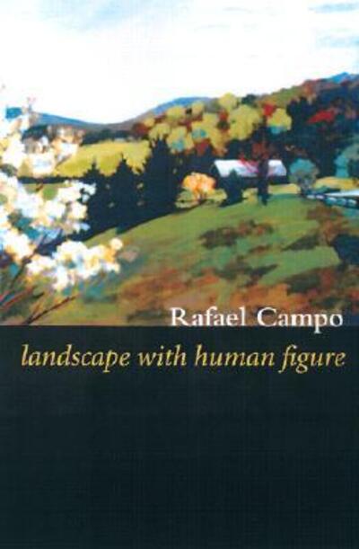 Cover for Rafael Campo · Landscape with Human Figure (Paperback Book) (2002)