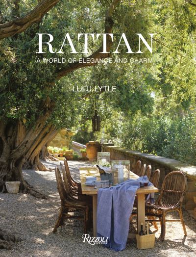 Cover for Lulu Lytle · Rattan: A World of Elegance and Charm (Hardcover Book) (2020)