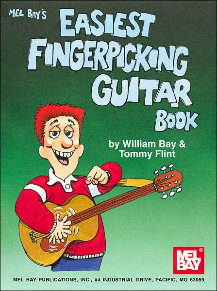 Easiest Fingerpicking Guitar - William Bay - Książki - Mel Bay Music - 9780871669902 - 1 lipca 1990