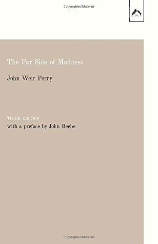 Cover for John Weir Perry · The Far Side of Madness (Paperback Book) (2020)