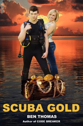 Scuba Gold - Ben Thomas - Livros - North Country Press - 9780945980902 - 14 de novembro de 2010