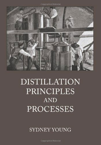 Cover for Sydney Young · Distillation Principles and Processes (Hardcover Book) (2011)