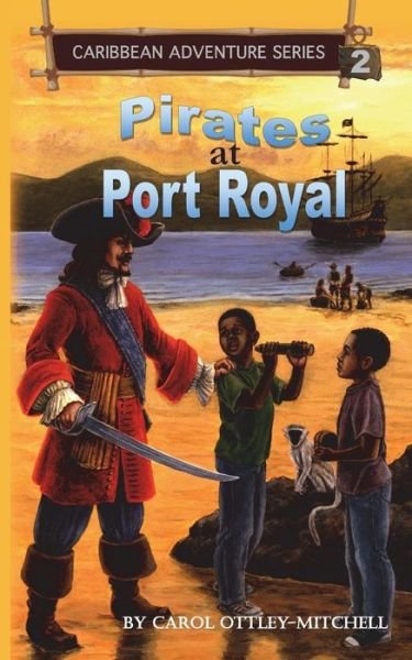 Cover for Carol Ottley-mitchell · Pirates at Port Royal (Paperback Book) (2014)