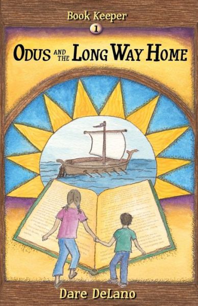 Cover for Dare Delano · Odus and the Long Way Home (The Book Keeper Series) (Volume 1) (Paperback Book) [First edition] (2014)