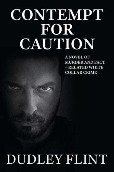 Cover for Dudley Flint · Contempt for Caution (Paperback Book) (2014)
