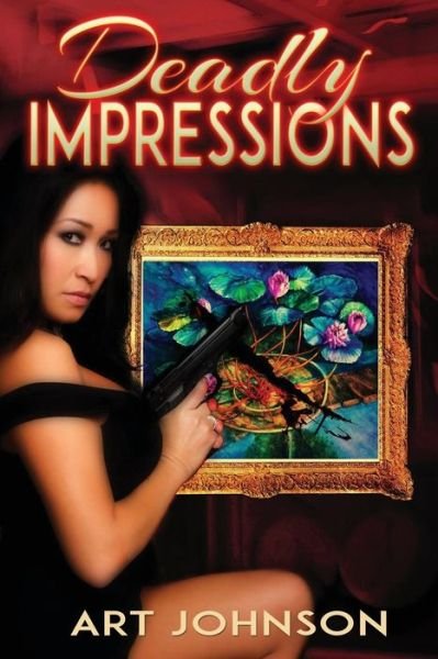 Cover for Art Johnson · Deadly Impressions (Paperback Book) (2015)