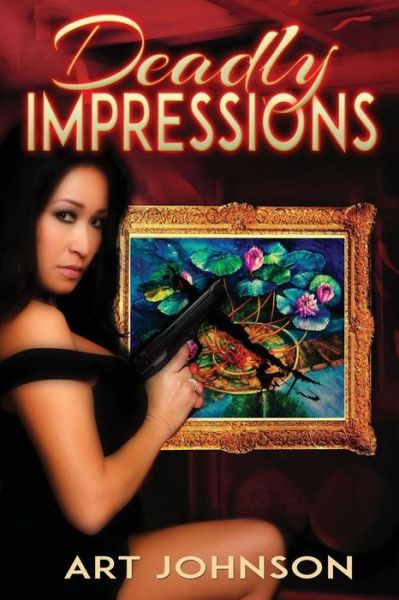 Cover for Art Johnson · Deadly Impressions (Paperback Book) (2015)