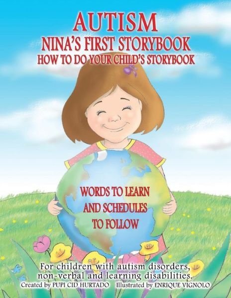 Cover for Pupi Cid Hurtado · Nina's First Story Book : How to Do Your Child Story Book (Paperback Book) (2017)