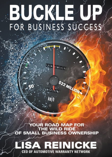 Cover for Lisa Reinicke · Buckle Up for Business Success (Pocketbok) (2020)