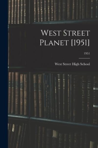 Cover for N West Street High School (New Bern · West Street Planet [1951]; 1951 (Taschenbuch) (2021)