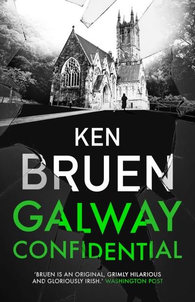 Cover for Ken Bruen · Galway Confidential (Taschenbuch) (2025)