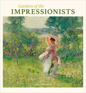 Gardens of the Impressionists 2023 Wall - Standard Wall - Pomegranate - Inne - POMEGRANATE EUR CALENDARS 2023 - 9781087504902 - 1 sierpnia 2022