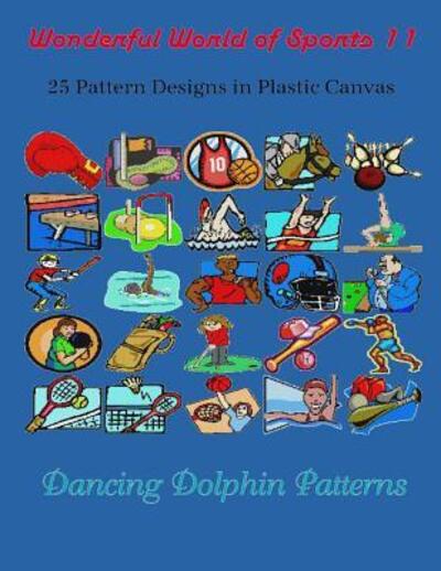 Cover for Dancing Dolphin Patterns · Wonderful World of Sports 11 (Paperback Book) (2019)