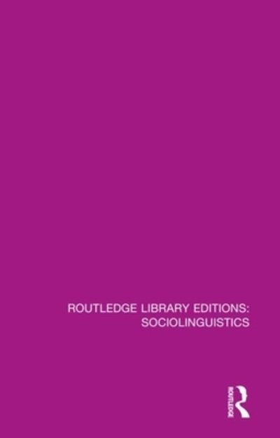 Cover for Glyn Williams · Sociolinguistics: A Sociological Critique - Routledge Library Editions: Sociolinguistics (Taschenbuch) (2020)