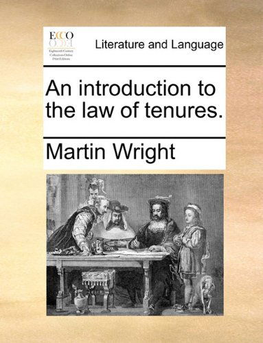 Cover for Martin Wright · An Introduction to the Law of Tenures. (Paperback Book) (2010)