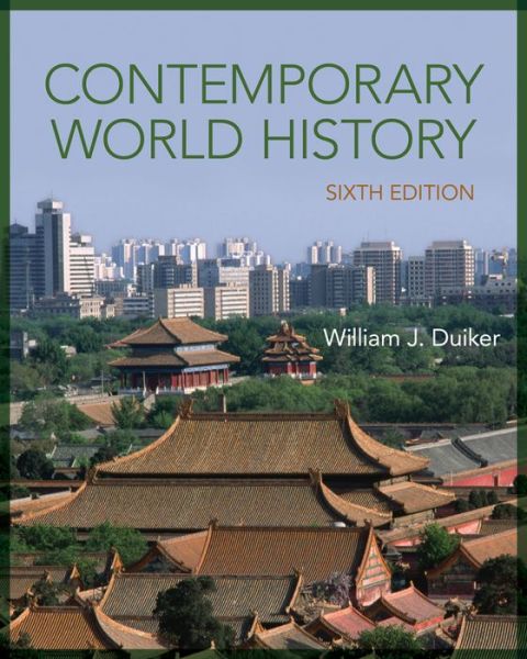 Cover for Duiker, William J. (The Pennsylvania State University) · Contemporary World History (Paperback Book) (2014)