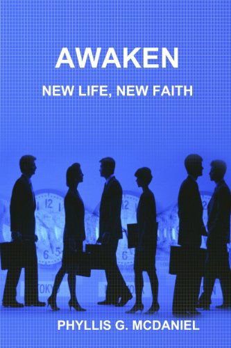 Cover for Phyllis G. Mcdaniel · Awaken: New Life, New Faith (Taschenbuch) (2014)