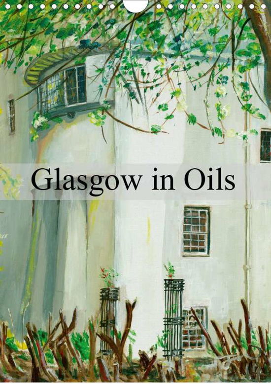 Cover for McNichol · Glasgow in Oils (Wall Calendar (Book)