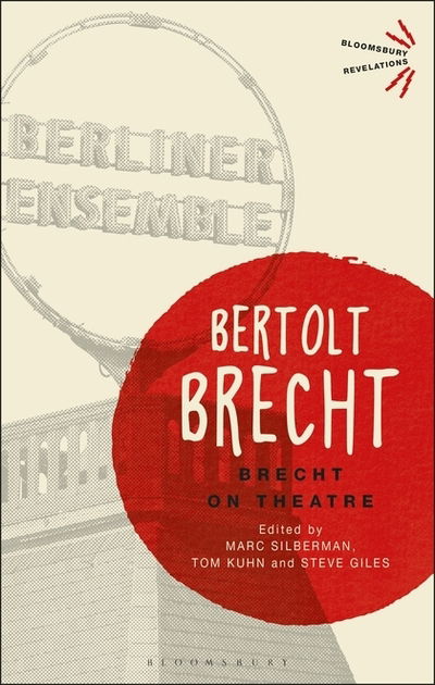 Cover for Bertolt Brecht · Brecht On Theatre - Bloomsbury Revelations (Paperback Book) (2018)