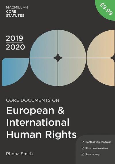 Cover for Rhona Smith · Core Documents on European and International Human Rights 2019-20 - Macmillan Core Statutes (Paperback Book) [5th ed. 2019 edition] (2019)