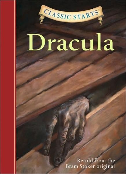 Cover for Bram Stoker · Classic Starts (R): Dracula: Retold from the Bram Stoker Original - Classic Starts (Gebundenes Buch) [Abridged edition] (2007)