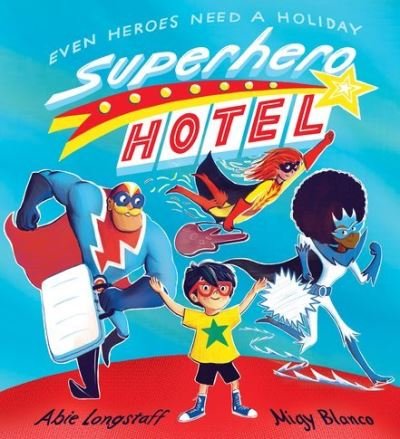 Cover for Abie Longstaff · Superhero Hotel (Paperback Book) (2017)