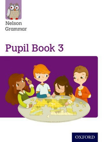 Cover for Wendy Wren · Nelson Grammar Pupil Book 3 Year 3/P4 (Paperback Book) (2014)