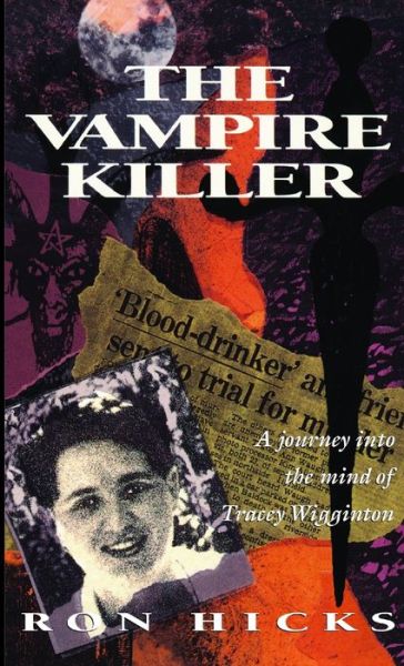 Cover for Ron Hicks · The Vampire Killer (Paperback Book) (2009)