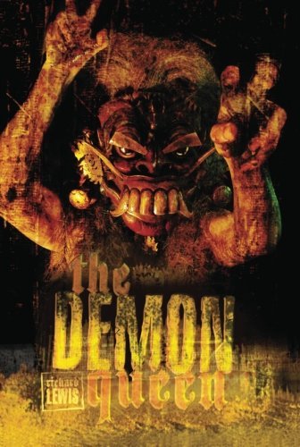 Cover for Richard Lewis · The Demon Queen (Taschenbuch) (2012)