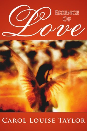Cover for Carol Taylor · Essence of Love (Taschenbuch) (2006)
