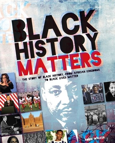Cover for Robin Walker · Black History Matters (Paperback Bog) (2021)