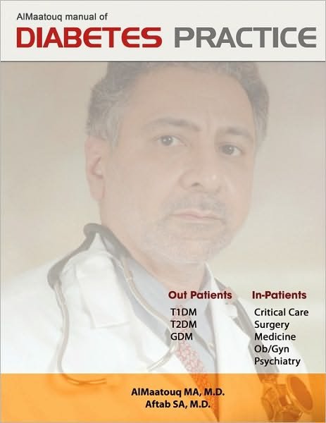 Cover for M D Almaatouq Ma · Almaatouq Manual of Diabetes Practice (Pocketbok) (2010)